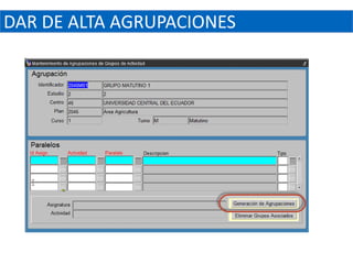 DAR DE ALTA AGRUPACIONES
 