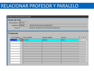 RELACIONAR PROFESOR Y PARALELO
 