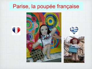 Parise, la poupée française
 