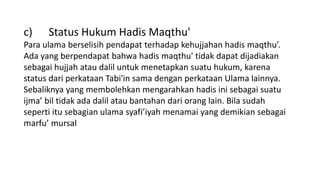Hadits Marfu', Mauquf, dan Maqthu' - PPT