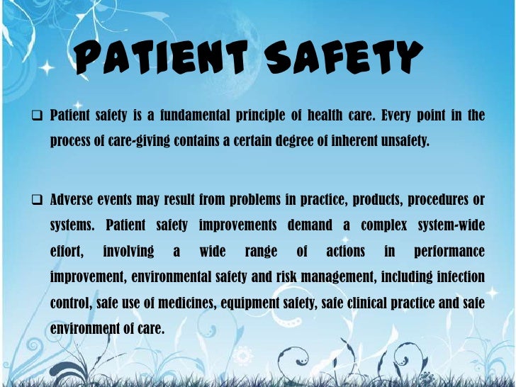 Ppt patient safety final