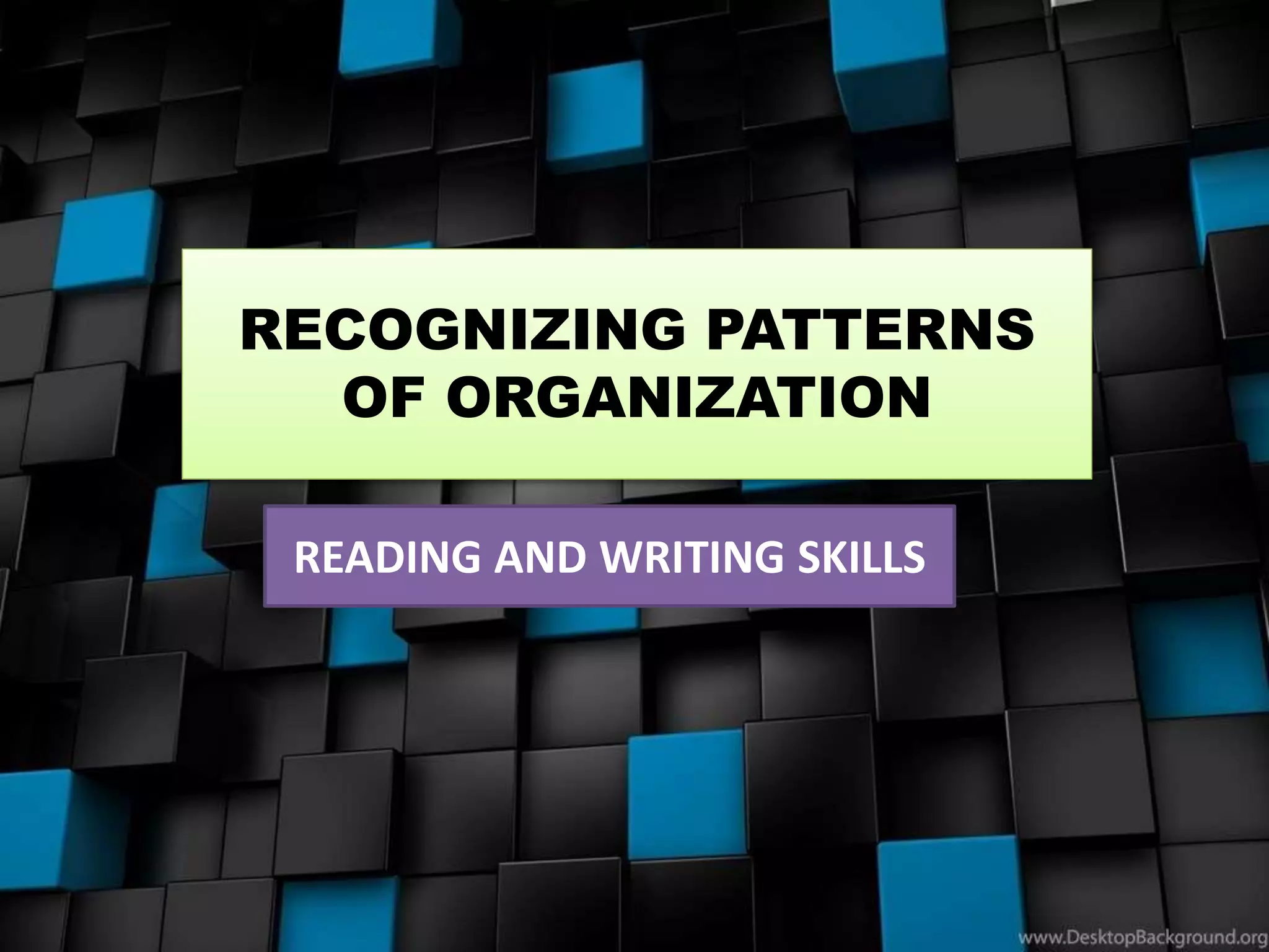 Pattern of Paragraph Organization | PPT