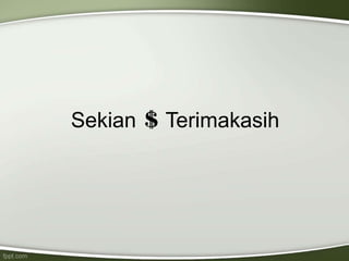 Sekian Terimakasih
 