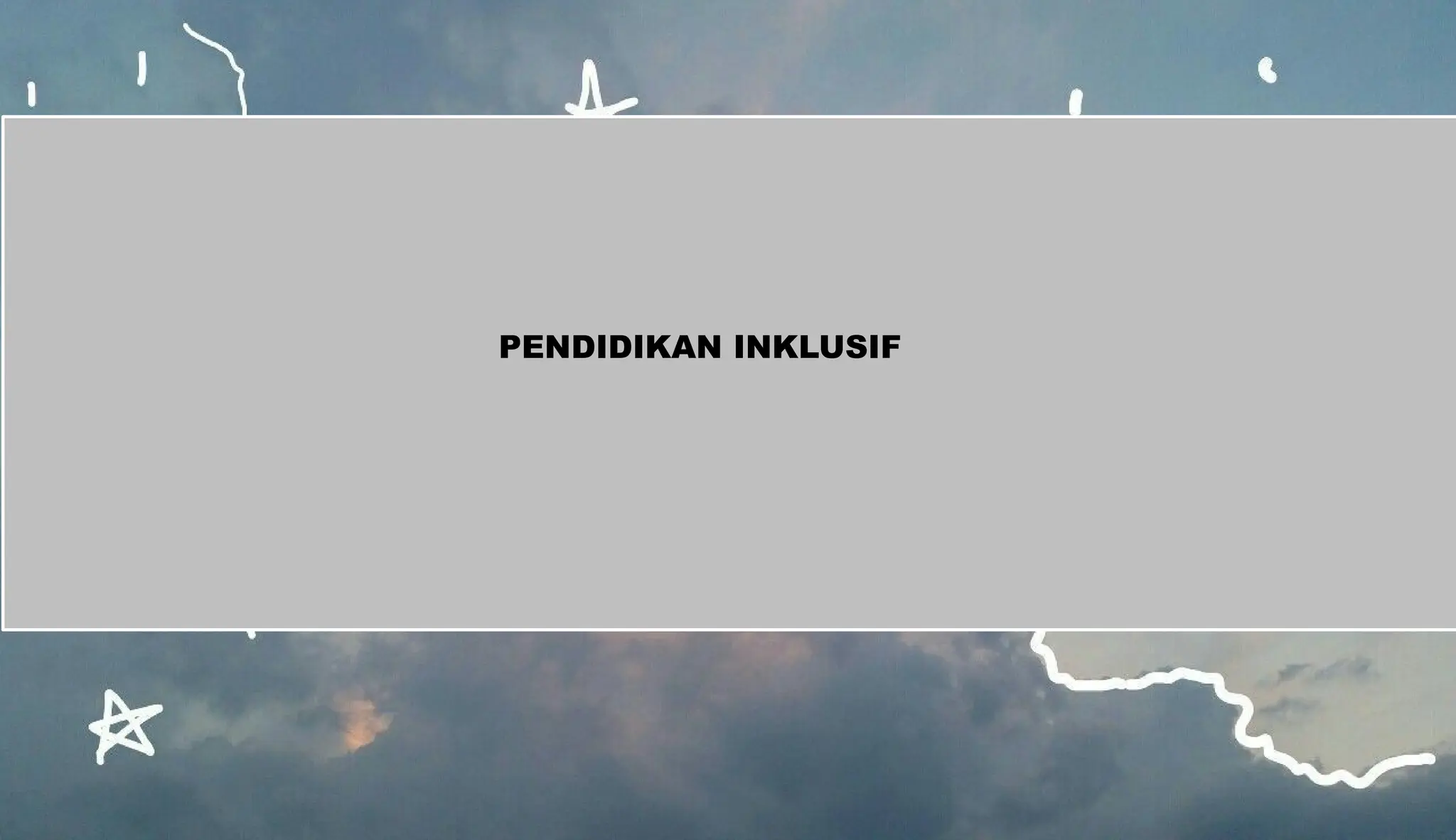 Ppt Pendidikan Inklusif Di Jenjang Sekolah Pptx