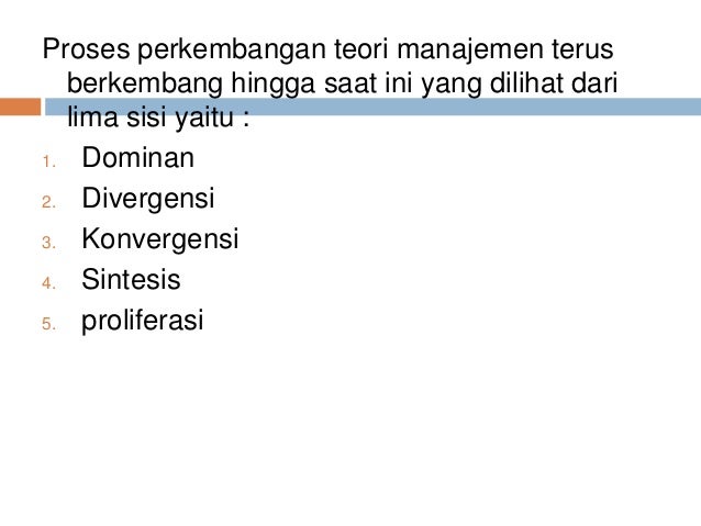 Contoh Evolusi Teori Manajemen - Contoh Win