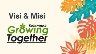 Visi & Misi
 