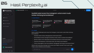 Hasil Perplexity.ai
06
 