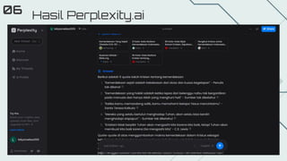 Hasil Perplexity.ai
06
 