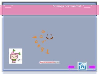 at ^_____^ Semoga bermanfaat ^_____^
 