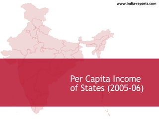 Per Capita Income of States (2005-06) 