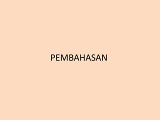 PEMBAHASAN
 
