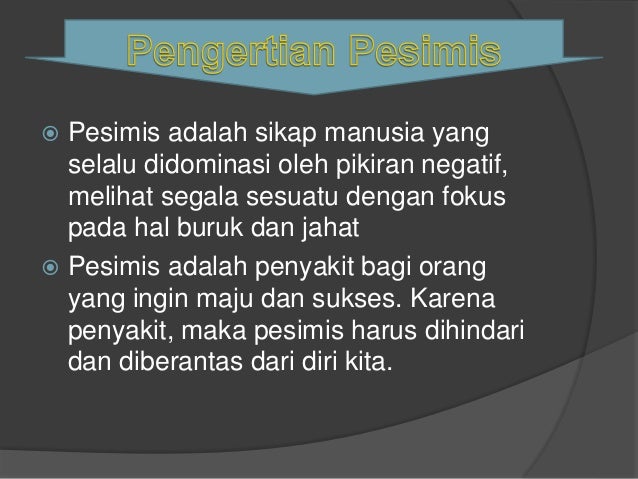 Ppt Pesimis Fixs