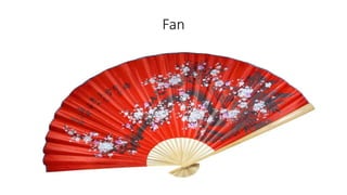 Fan
 