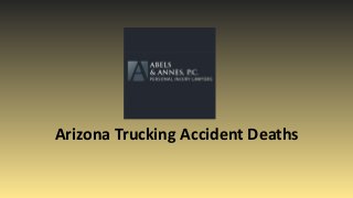 Arizona Trucking Accident Deaths
 