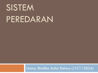 SISTEM
PEREDARAN
Ummy Shaliha Aulia Rahmy (J1C113024)
 