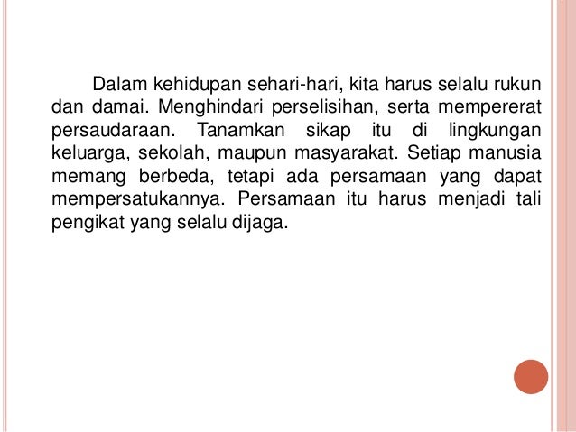 Perilaku Dalam Menjaga Keutuhan Negara Kesatuan Republik Indonesia