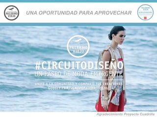 UNA OPORTUNIDAD PARA APROVECHAR

Agradecimiento Proyecto Cuadrilla

 