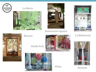 La Mersa

Iluminación Agüero

La Bladousse

Bacano

Desde Asia

Pilola

Unimate

 