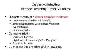 Vipoma Rash Pancreatic neuroendocrine tumor presentation | PPTX