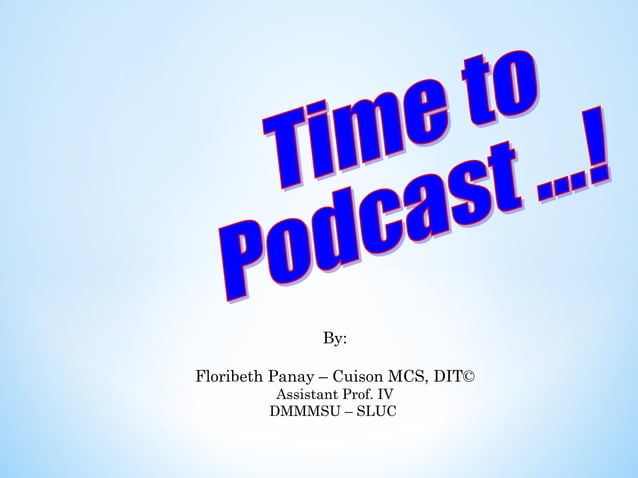 Ppt Podcast Ppt