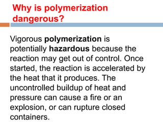 Polymerization Container Explosion Polymerization | PPTX