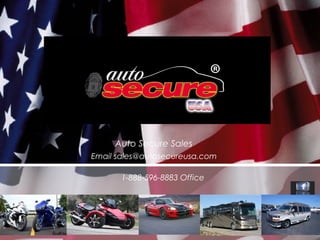 Welcome to the
Auto Secure USA
Information show
This Presentation is timed
To go faster either click the mouse or hit return
 