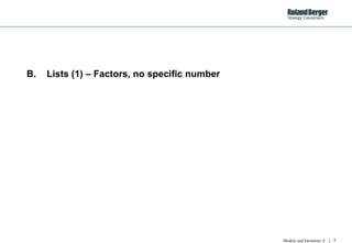 B.  Lists (1) – Factors, no specific number 