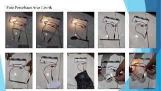 Foto Percobaan Arus Listrik
 
