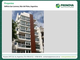 Edificio San Lorenzo, Mar del Plata, Argentina
Proyectos
 