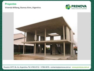 Vivienda Milberg, Buenos Aires, Argentina
Proyectos
 