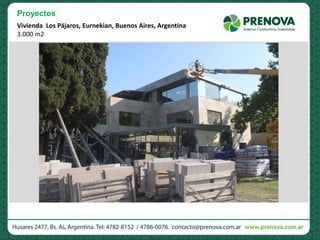 Vivienda Los Pájaros, Eurnekian, Buenos Aires, Argentina
3.000 m2
Proyectos
 