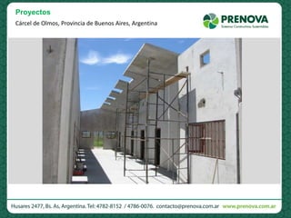 Cárcel de Olmos, Provincia de Buenos Aires, Argentina
Proyectos
 