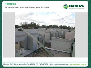 Barrio Las Calas, Provincia de Buenos Aires, Argentina
Proyectos
 