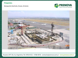 Aeropuerto Zvartnots, Erevan, Armenia
Proyectos
 