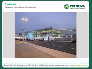 Proyectos
Aeropuerto Ezeiza, Buenos Aires, Argentina
 