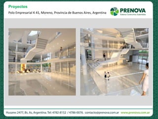 Polo Empresarial K 41, Moreno, Provincia de Buenos Aires, Argentina
Proyectos
 
