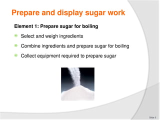 PPT Prepare and display sugar work FN 030214.pptx