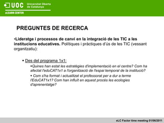 Com a metodologia d’aprenentatge: 