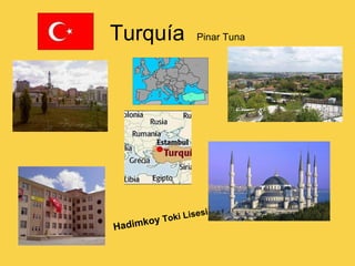 Turquía  Pinar Tuna Hadimkoy  Toki Lisesi 