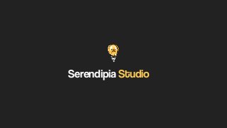 Serendipia Studio
 