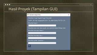 Hasil Gui PPT Presentasi Hasil Proyek Kelompok 6.pptx