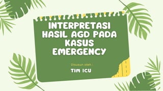 Tim Icu PPT PRESENTASI ICU.interpretasi nilai kritis AGDpdf | PDF