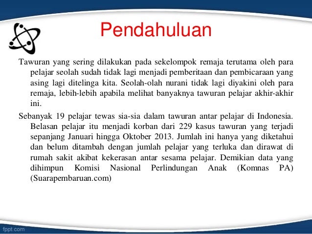 Tawuran antar Pelajar ppt Tawuran antar Pelajar ppt