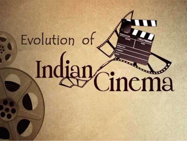 638px x 479px - Evolution of Indian Cinema