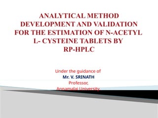 ANALYTICAL METHOD DEVELOPMENT AND VALIDATION FOR THE ESTIMATION OF N ...