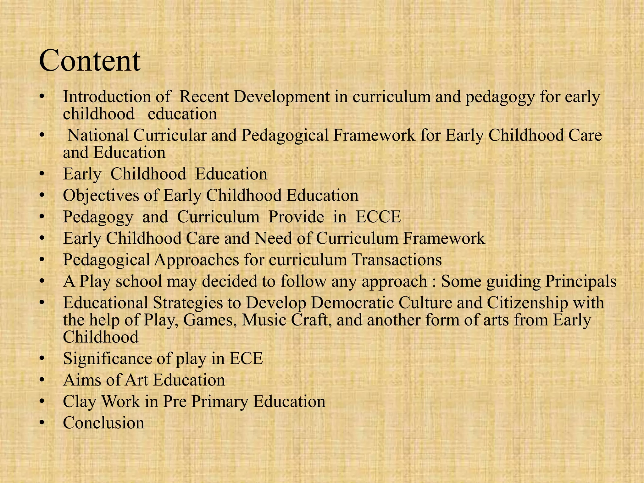 Early childhood education | PPTX
