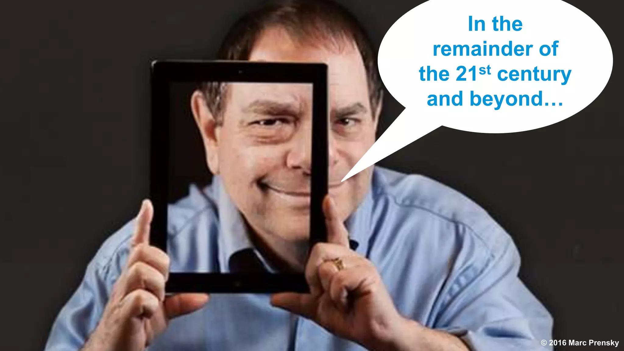 • BETTER ENDS
• BETTER MEANS
• BETTER CURRICULUM
• BETTER TEACHING
• BETTER TECHNOLOGY USE
 