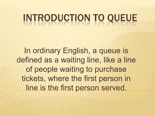 Ppt presentation of queues | PPT