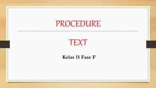 PPT Procedure text.pptx | Desktop Publishing | Computer Software and ...