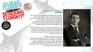 Tiago caiado guerreiro
ADVOGADO
Tiago	Caiado Guerreiro é	sócio	da	Caiado	Guerreiro	advogados	
desde	1999.		Lidera e	integra a	equipa de	fiscal	(direitos
aduaneiros e	impostos especiais sobreo	consumo,	fiscalidade e	
consultoria geral,	fiscalidade financeira,	fiscalidade
internacional,	inspeções tributárias,	IVA,	procedimento e	
contencioso tributário,	tributação da	atividade reguladorae	
tributação regional,	local	e	taxas,	arbitragem fiscal).	
Tiago	Caiado Guerreiro tem	trabalhado com	grandes empresas
nacionais e	multinacionais em operações de	reestruturação
relacionadas com	os diferentes impostos e	com	questões que
envolvem a	aplicação dos	Tratados de	Dupla Tributação e	do	
direito fiscal	comunitário
É	Professor	universitário no	ISCTE	e
Autor de	diversos artigos em jornais e	revistas da	especialidade.	
É Autor do	livro “O	Novo	Regime	Fiscal	das	SGPS”	e		Orador em
diversas conferências e	cursos de	formação.	Tiago	Caiado
Guerreiro é frequentemente solicitado pela	RTP,	SIC,	TVI,	TTV,	
Bloomberg,	CCTV	- Chinese	Channel	Television	e	Al	Jazeera	TV,	a	
pronunciar-se	sobre temas jurídicos.
 